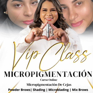 VIP CLASS MICROPIGMENTACIÓN